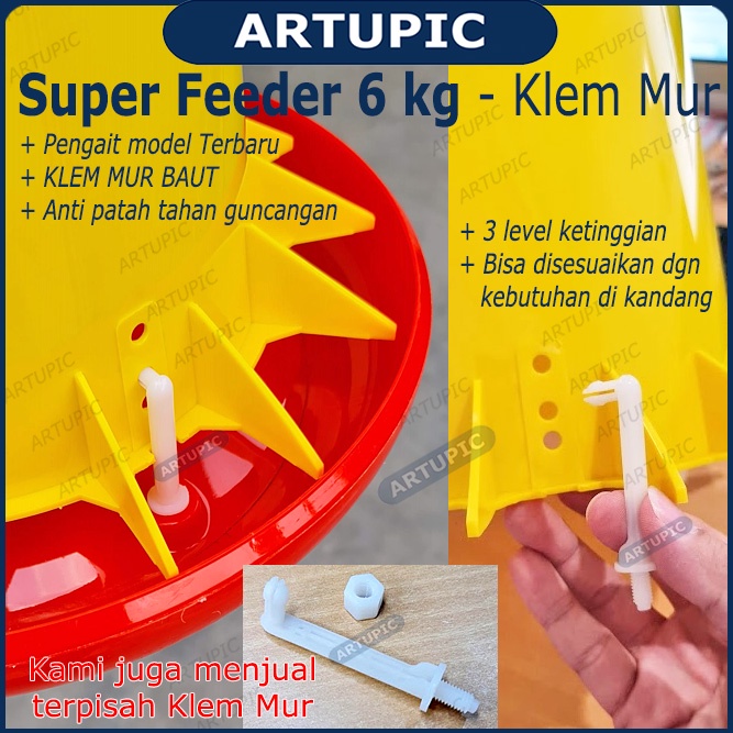 Super Feeder 6 Kg ECERAN 1 PCS Tempat Makan Ayam Klem Mur Pedaging Broiler 6kg Artupic