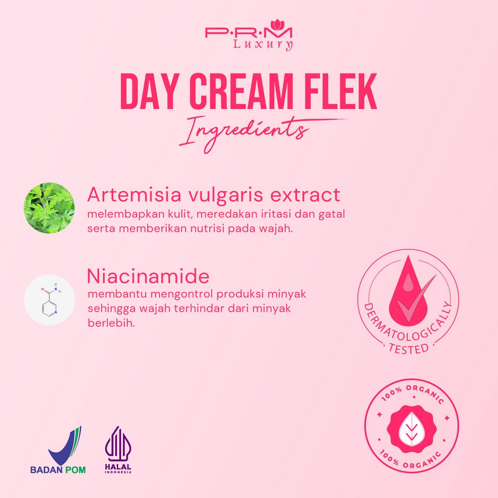 DAY CREAM SERIES FLEK PRM LUXURY &amp;  GLOW LUXURY SKINCARE BPOM