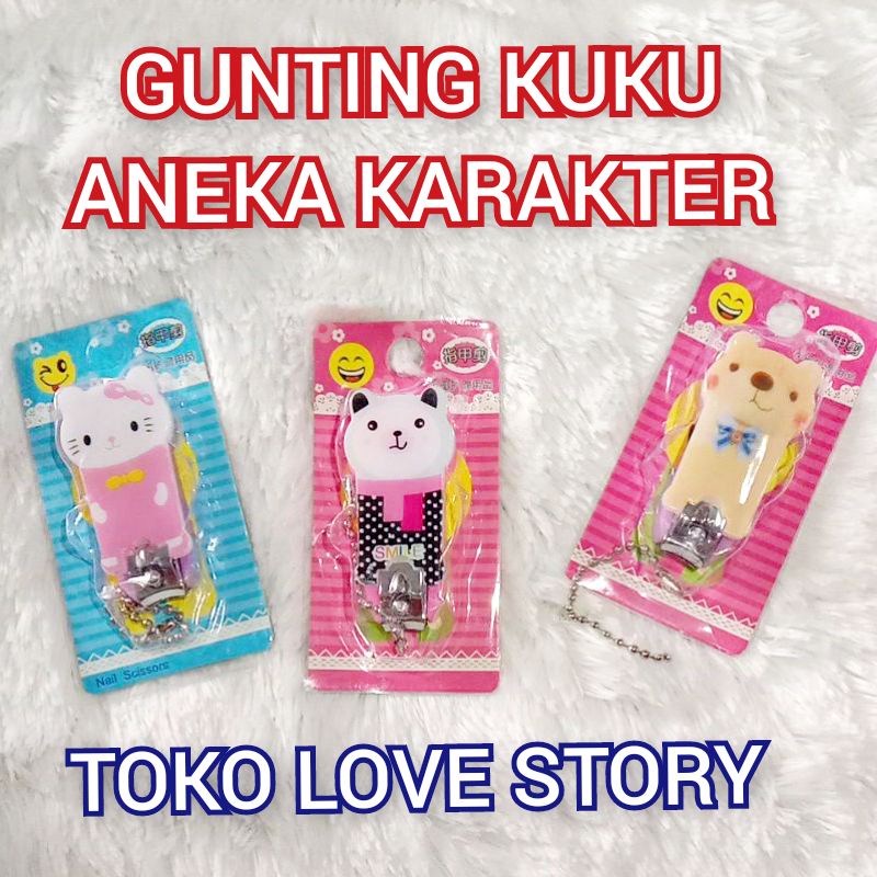 GUNTING - KUKU - KARAKTER - LUCU / GUNTING KUKU - KECIL- LUCU / PEMOTONG KUKU - MINI