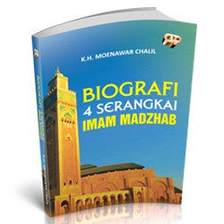 Biografi 4 Serangkai Imam Madzhab