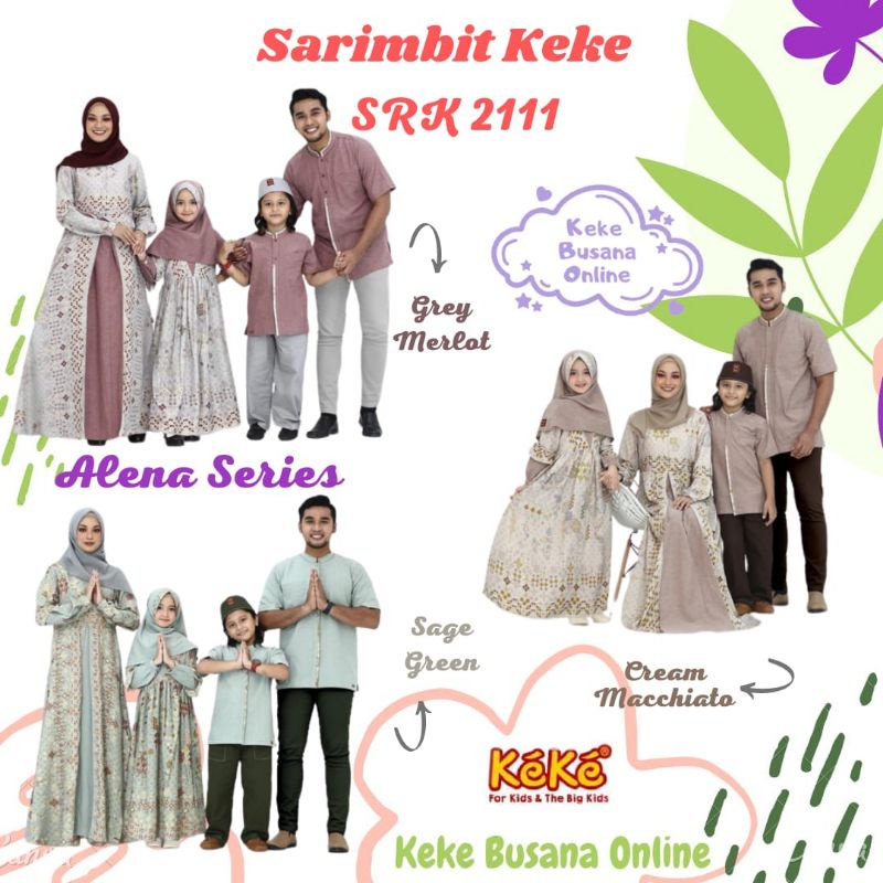 Sarimbit Keluarga Keke ~ Alena Series ( SRK 2111 ) ~