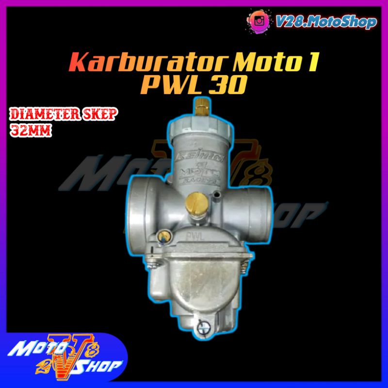 Karburator PWL 30 / PWK 28 Moto 1 Original Carburator Karbu Racing Universal semua motor bukan uma r