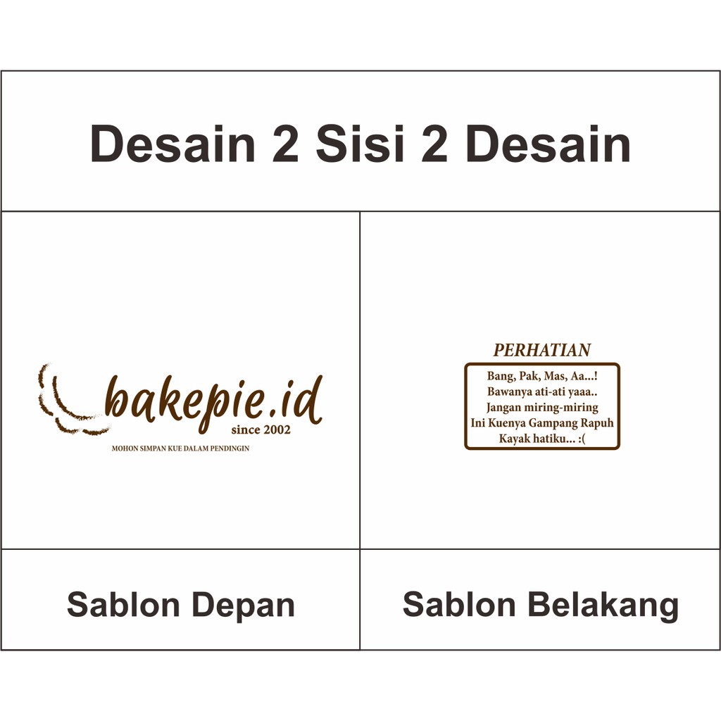 

Sablon 2 Sisi 2 Desain