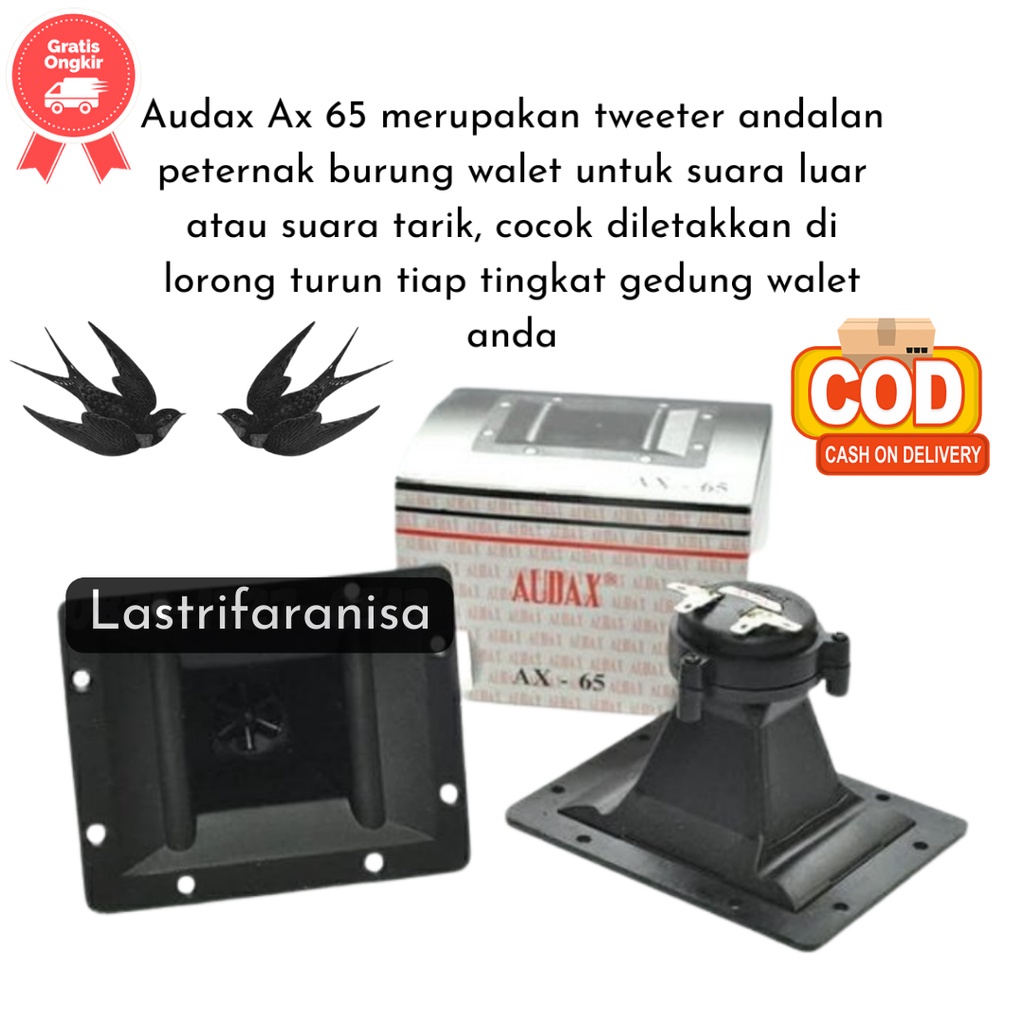 Audax 65 Suara Panggil Walet Audax Tweeter Walet Speaker Walet Tweeter Walet Speaker Walet Suara Pan