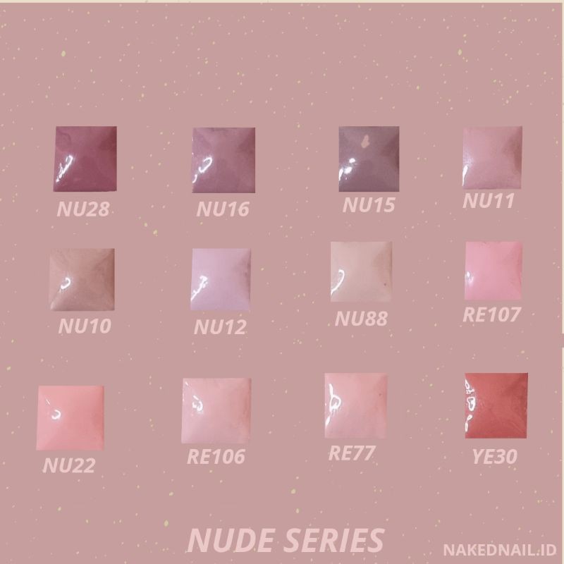 kutek Gel Color Nude series / seri Nude kutek Gel nail Art NAKED