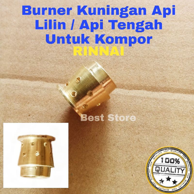 LILIN KOMPOR RINNAI / BURNER KUNINGAN API TENGAH / API LILIN RINNAI / API KECIL /UNTUK KOMPOR RINNAI