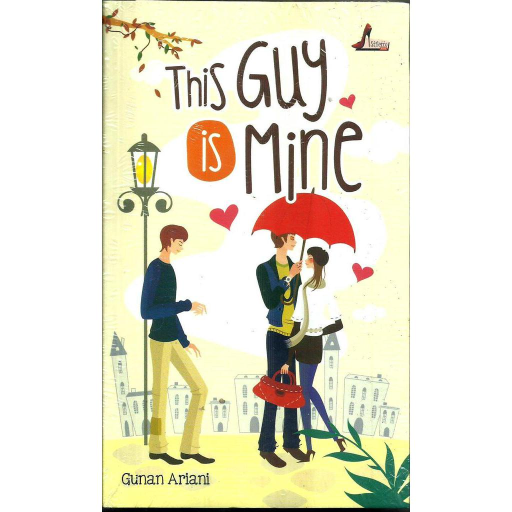 Novel This Guy Is Mine