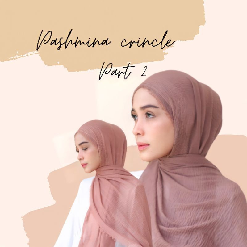 PART 2 / PASHMINA CRINKLE SHAWL RAWIS ARABIAN/ WRINKLE / KUSUT LAVANYA TERMURAH