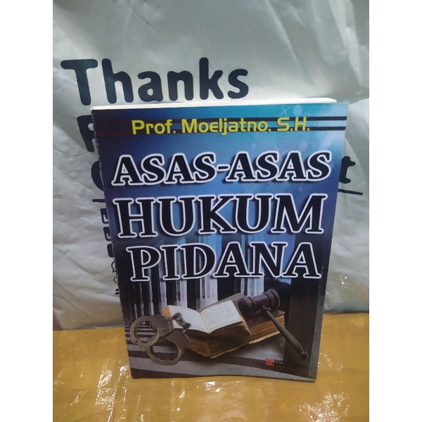 Jual Asas-Asas Hukum Pidana - Moeljatno (Ready Stock) Indonesia|Shopee ...