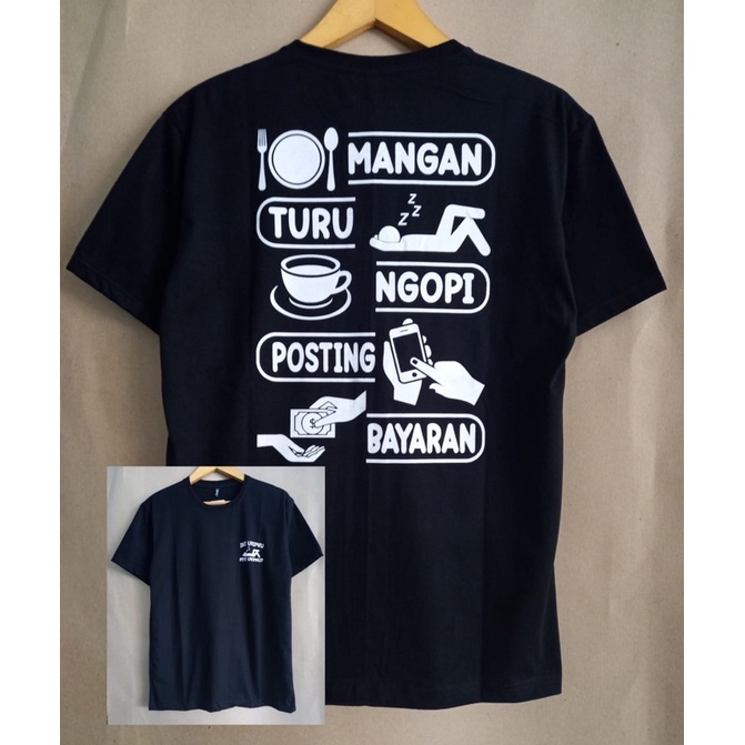 kaos kata kata mangan turu ngopi posting bayaran