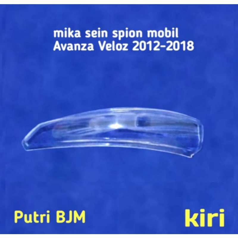 MIKA SEIN SEN SPION MOBIL AVANZA VELOZ 2012 - 2018 SEBELAH KIRI.