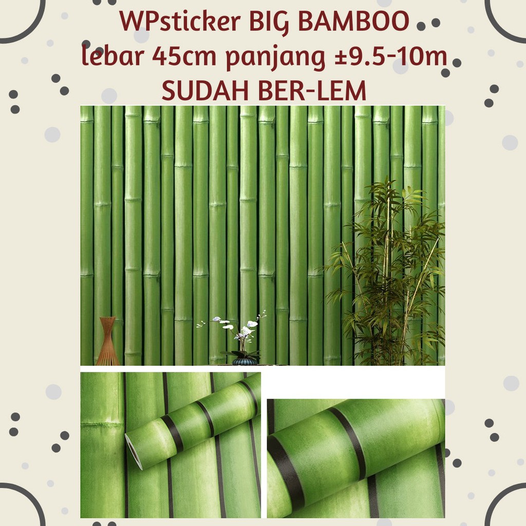 [HISANAAGROSIR SEMARANG] WALLPAPER STIKER DINDING 10m GREEN BAMBOO / BAMBU IJO