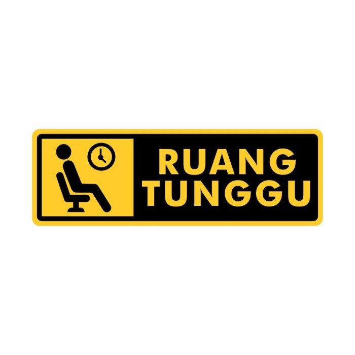 

sign Rambu Sign Ruang Tunggu 30cm x 10cm Acrylic akrilik 2mm