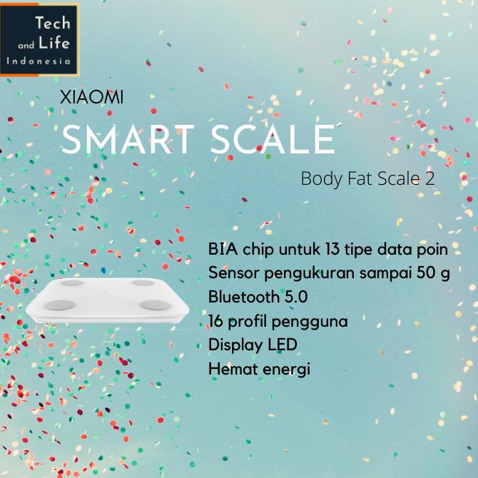 Xiaomi Smart Digital Scale Body Fat 2 Timbangan Badan