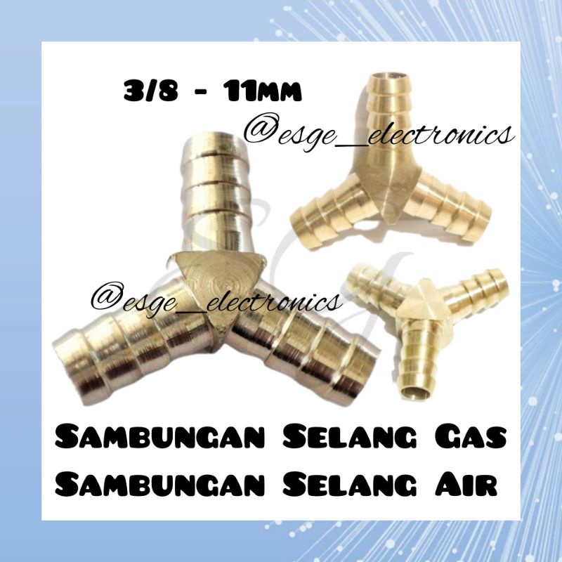 SAMBUNGAN SELANG GAS SAMBUNGAN SELANG PIPA 3 CABANG NEPEL 3 Y NEPEL SAMBUNGAN NEPEL CABANG 3 KUNINGAN SELANG GAS SAMBUNGAN KUNINGAN 3/8 INCH 11MM 3/8&quot; 11 MM NEPEL CABANG 3 Y UNTUK SELANG GAS KOMPRESOR 3 SALURAN SAMBUNGAN SELANG GAS LPG SAMBUNGAN CABANG