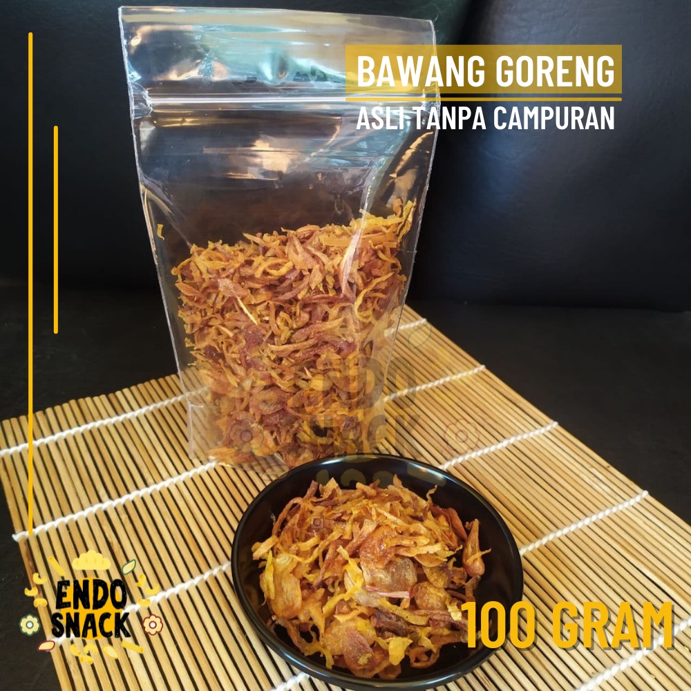 100gr Bawang Goreng ASLI Tanpa Campuran Apapun Bawang Goreng Original untuk Baso Aci Kemasan Pouch