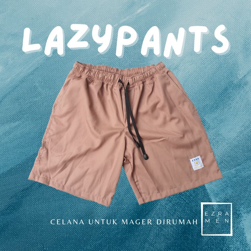 Ezra &quot; Lazypants &quot;  Celana Pendek Pria