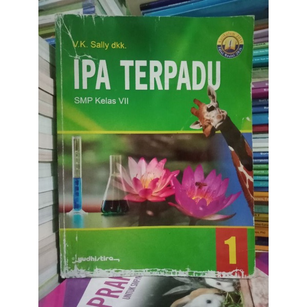BUKU IPA TERPADU KELAS 7 . YUDHISTIRA