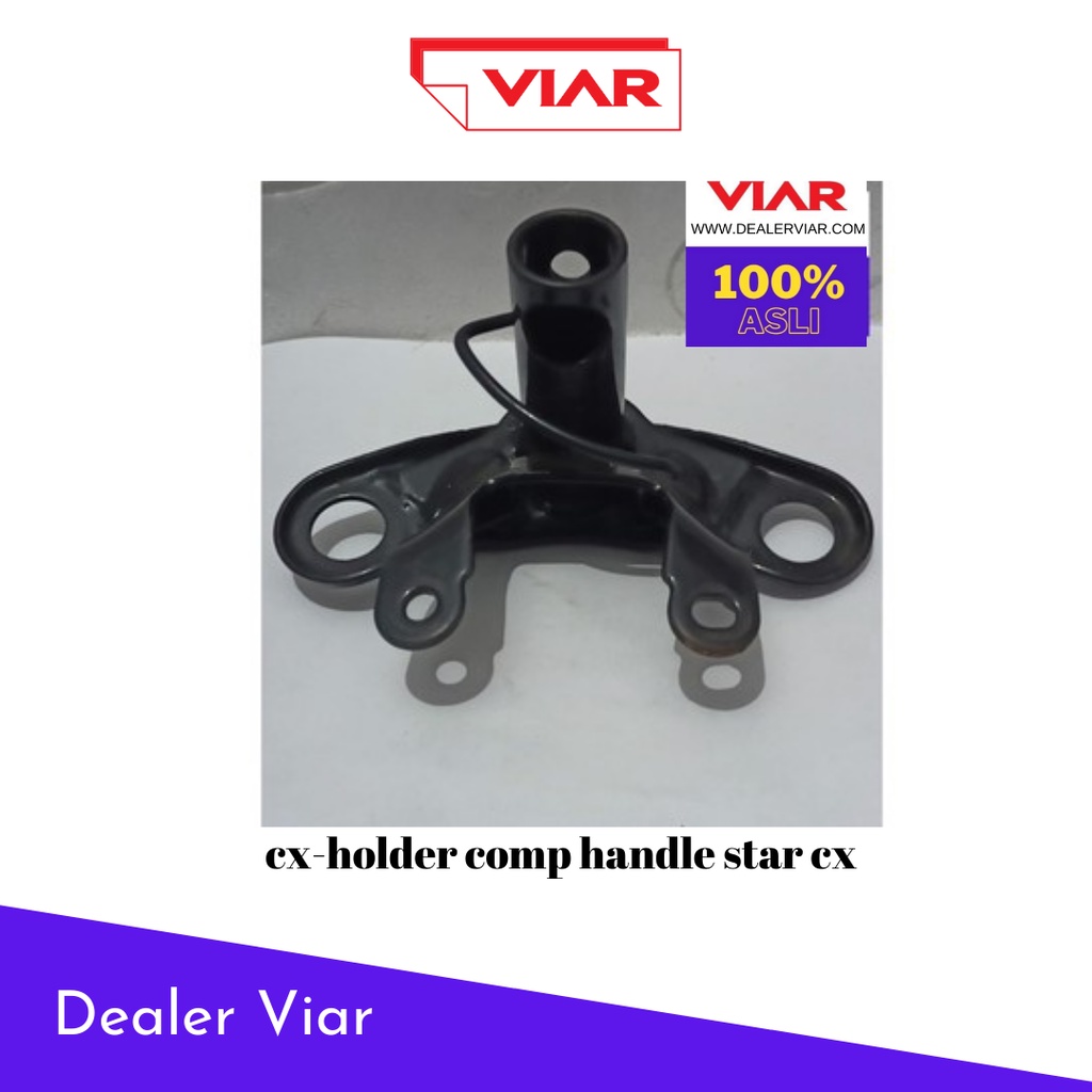 Spare Part Viar dudukan stang STAR CX Original (cx-holder comp handle