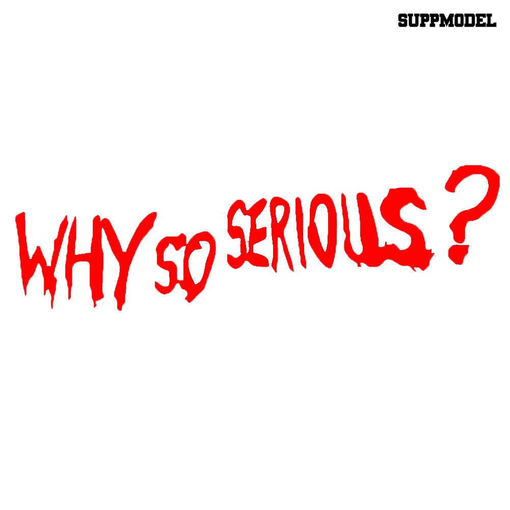 Stiker Reflektif Tema Why So Serious Untuk Dekorasi Mobil