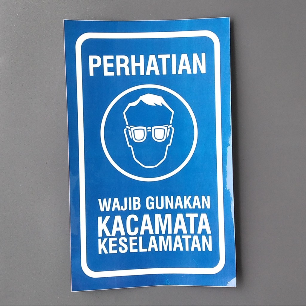 

Stiker Keselamatan - Stiker Wajib Gunakan Kacamata - Stiker Keselamatan Kerja - Stiker Vinyl