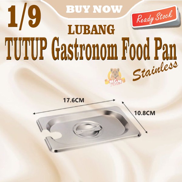 Tutup Food pan Stainless 1/9 gastronorms Cover open LUBANG prasmanan