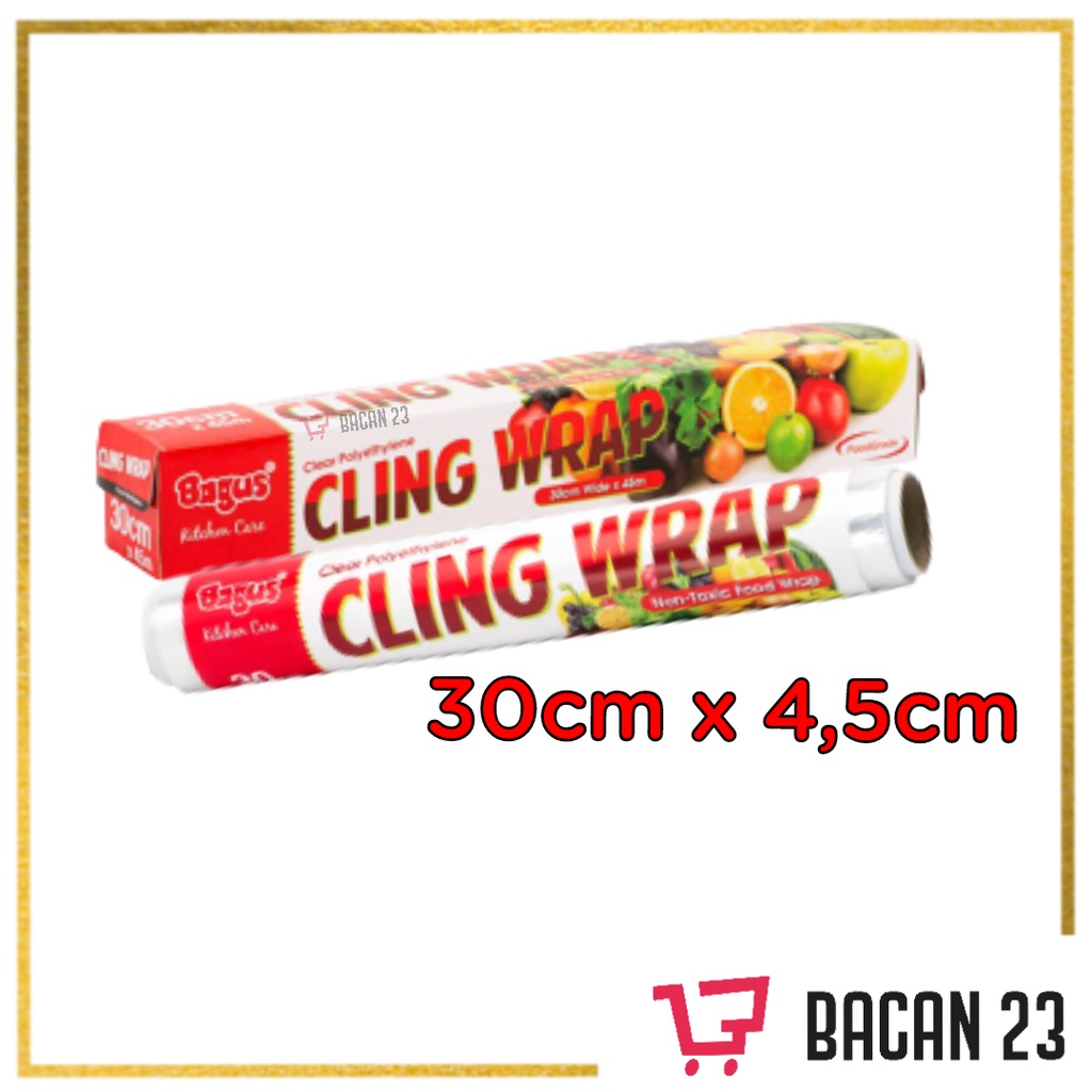 Bagus Cling Wrap ( 30 x 4,5 cm ) / Plastik Wrap / Wrapping / Plastik Makanan