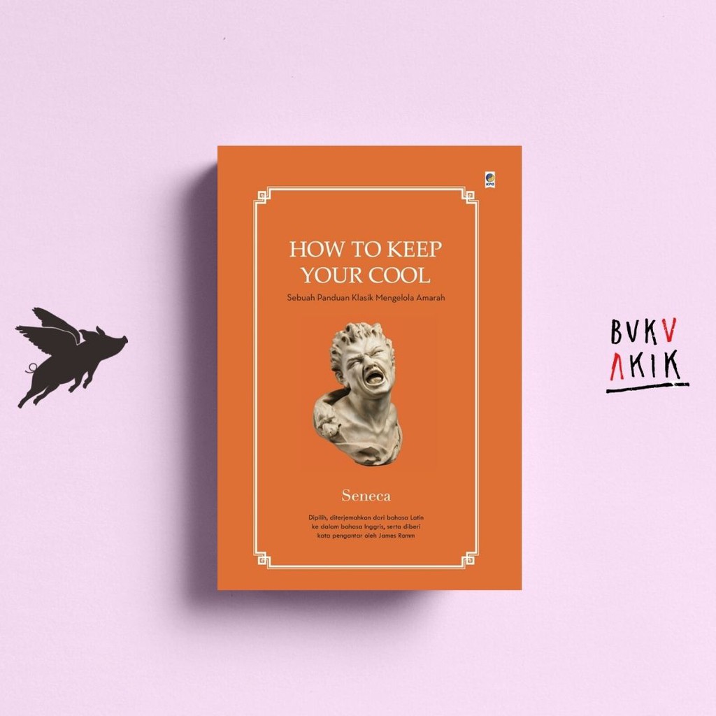 How To Keep Your Cool - Seneca