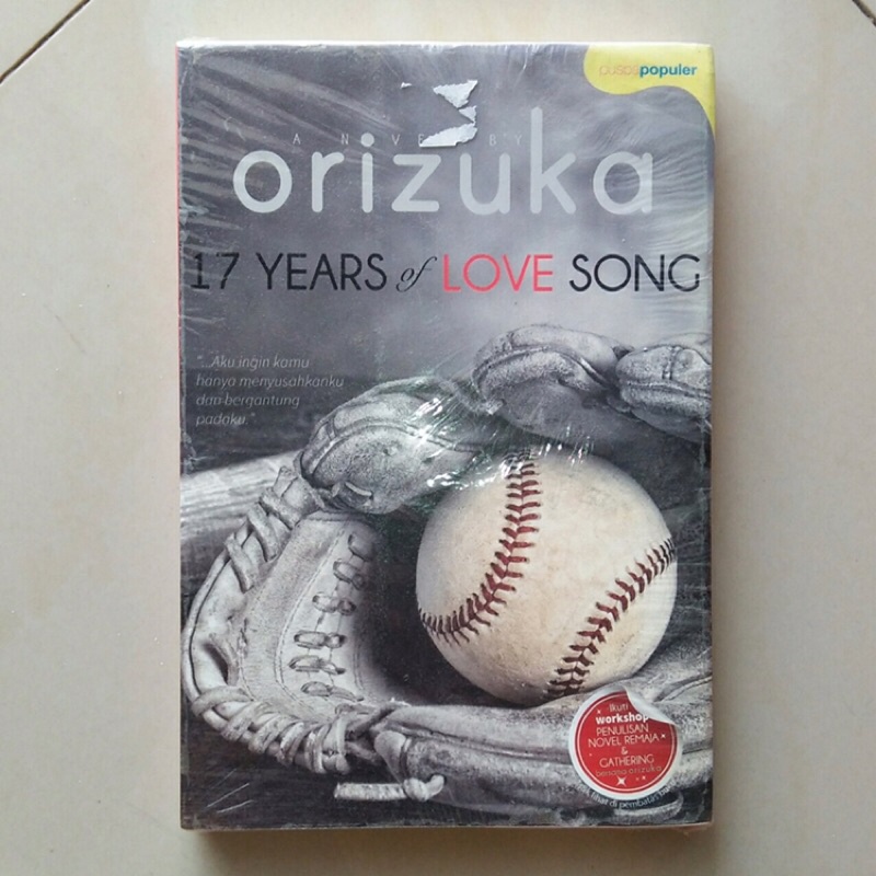 Novel 17 Years of Love Song - Orizuka | Buku Murah