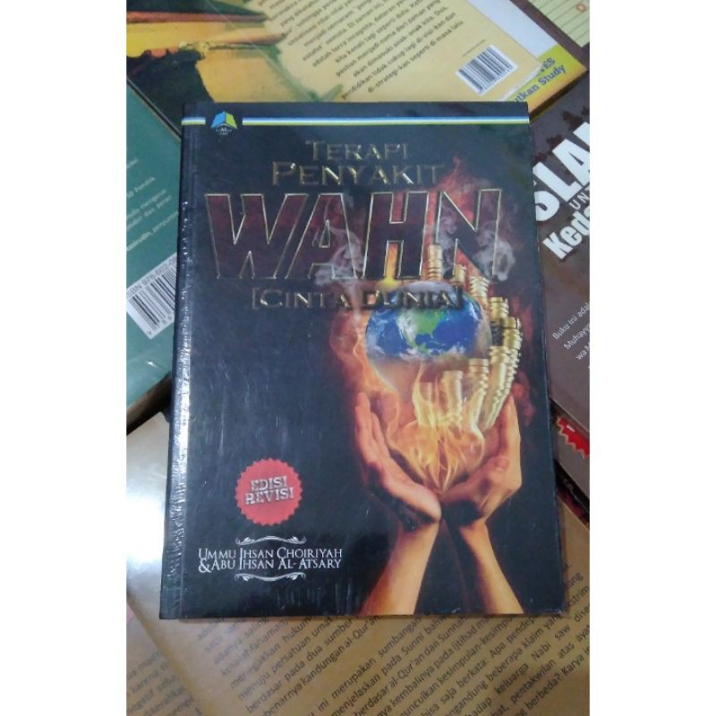 Terapi Penyakit Wahn (Cinta Dunia)