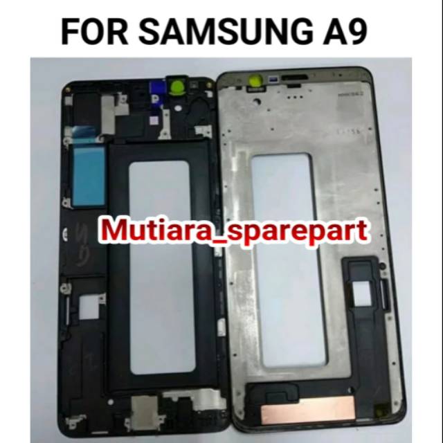 FRAME LCD TULANG TENGAH SAMSUNG A9 2018