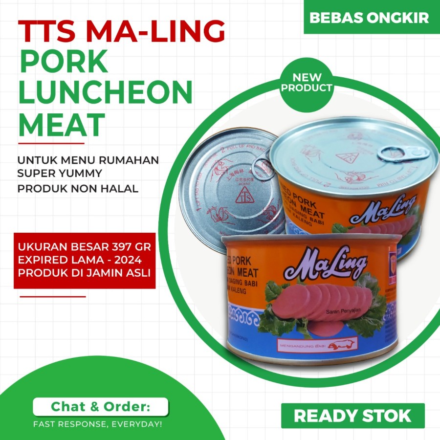 

MALING TTS 397 GRAM / MA LING CANNED PORK - NON HALAL - KARTON