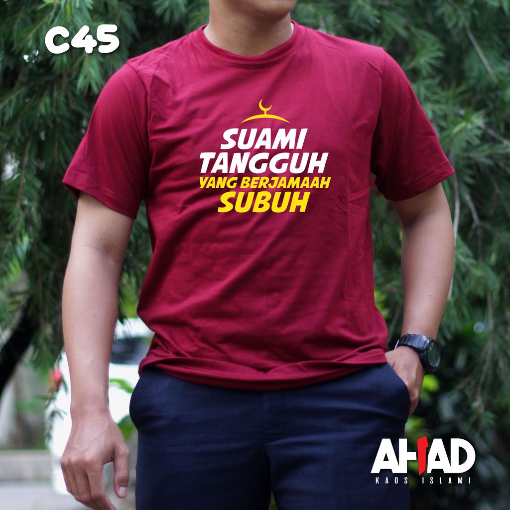 Kaos Islami Ahad - Suami Tangguh C40