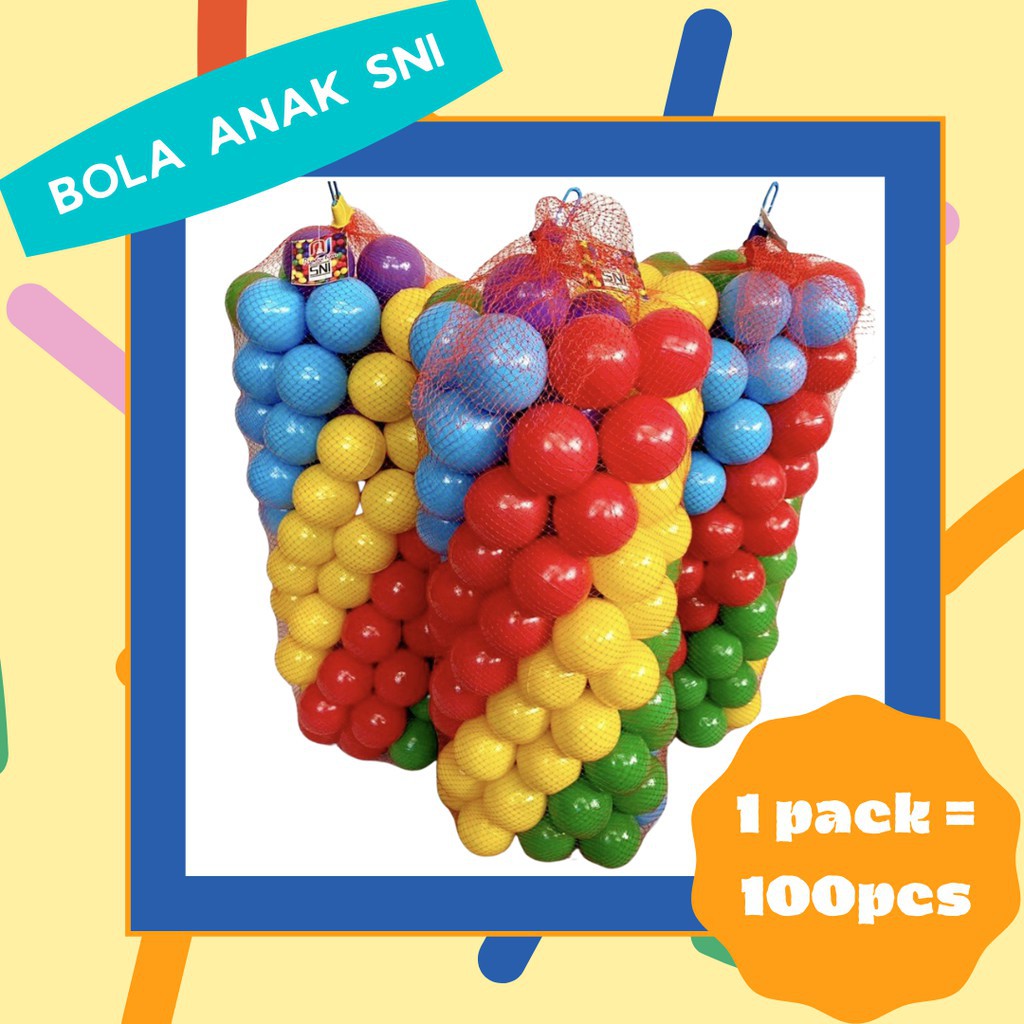 100 pcs Bola Anak Ball Pool / bola anak  SNI chn