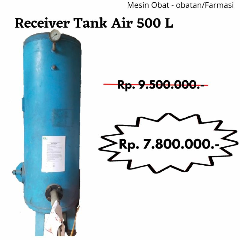 RECEIVER TANK AIR 500 L (BEKAS/NEGO)