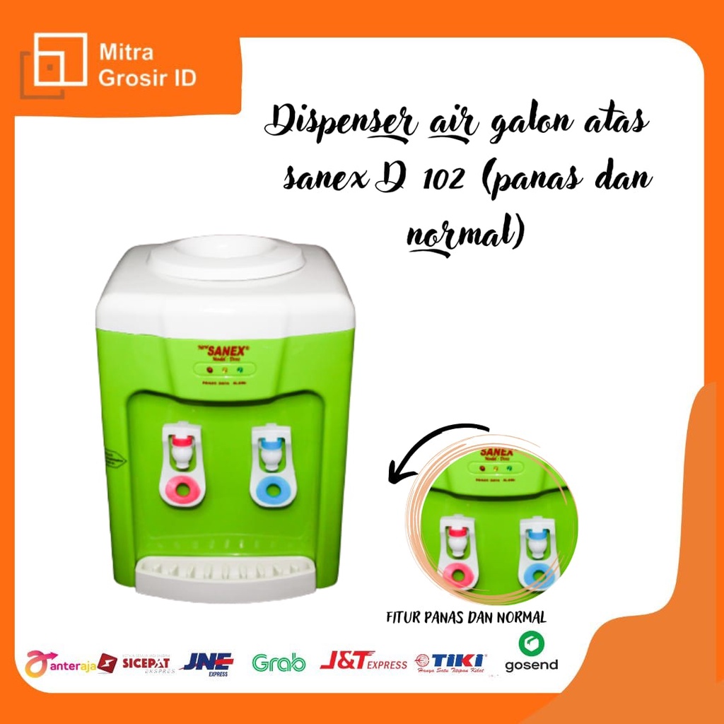 Dispenser Air Minum Galon Atas  SANEX D 102 ( Panas dan Normal )