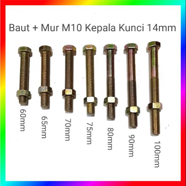 Baut dan mur M10 60 - 100mm kepala kunci 14