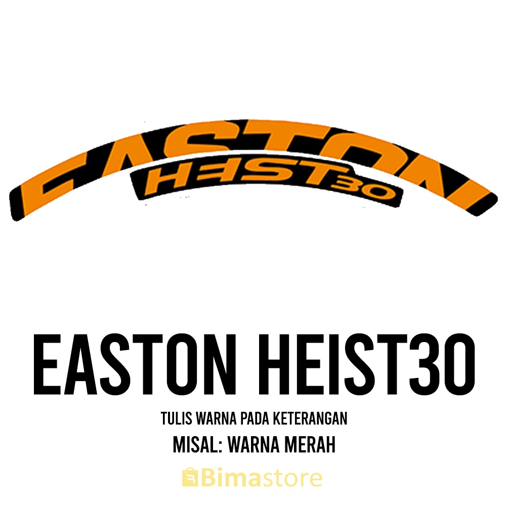 Sticker Decal Rims Sepeda EASTON HEIST30 | Lebar 1 - 3 cm | Diameter 16", 18", 20", 24", 27.5", 29",