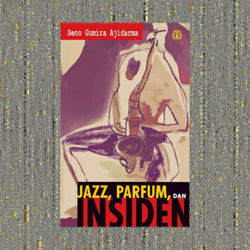 JAZZ PARFUM DAN INSIDEN SENO GUMIRA
