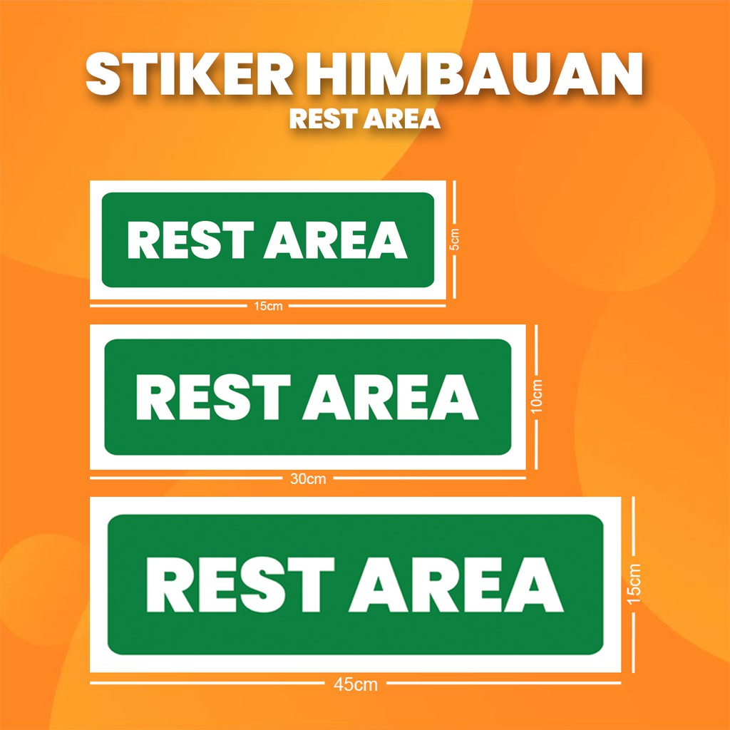 

Stiker K3 Area Istirahat / Sticker HSE Rest Area (Print Tajam & Anti Air)