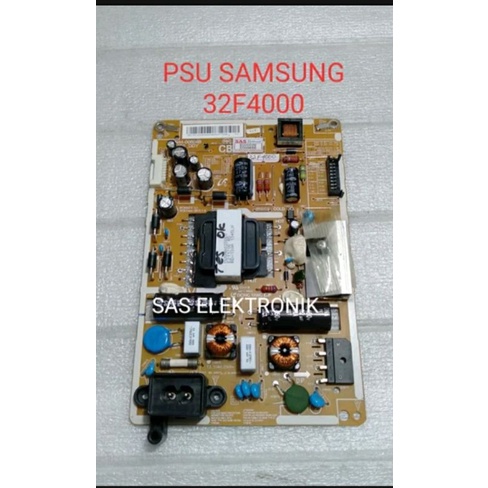 PSU POWER SUPLAY REGULATOR TV LED SAMSUNG 32 INCH UA32F4000 UA-32F4000 UA-32F 4000 UA-32F 4000