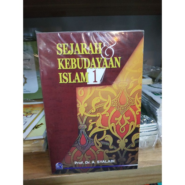 [Original] Buku Sejarah Dan Kebudayaan Islam 1 by A. Syalabi