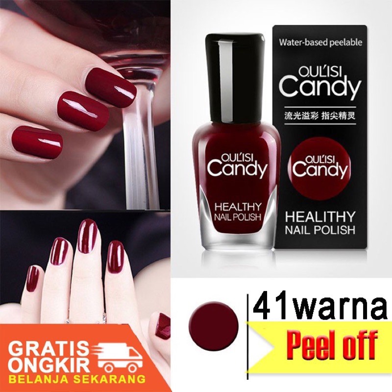 (21-40) OULISI CANDY kutek peel off HALAL nail polish water base kutek sehat kutek gel