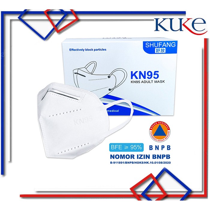 KUKE Masker KN95 Disposable Mask KN95 Facemask Kesehatan Masker Wajah 5 Layer BNPB
