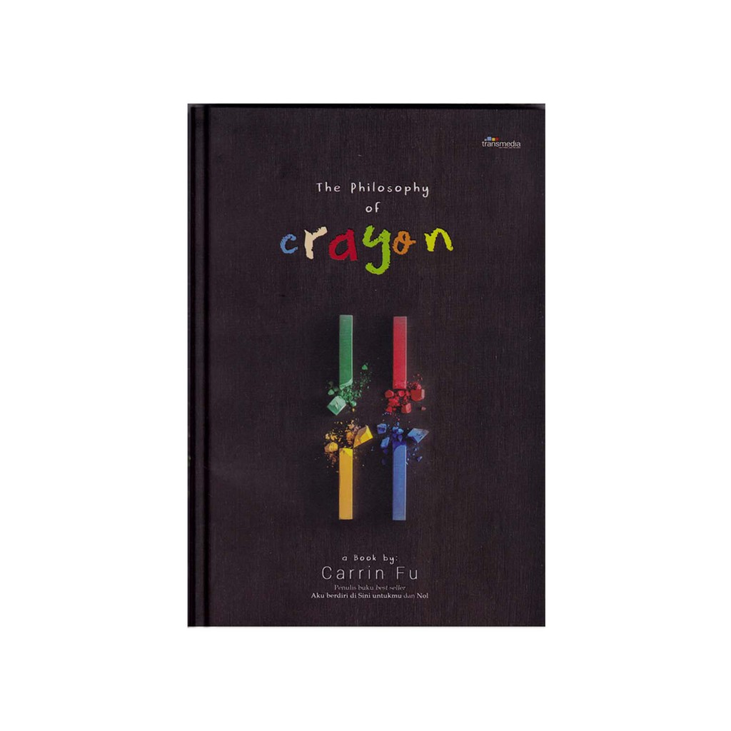 

The Philosophy of Crayon - Carrin Fu