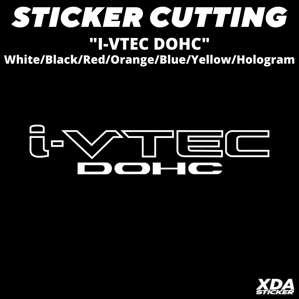 

STIKER/STICKER CUTTING I-VTEC DOHC