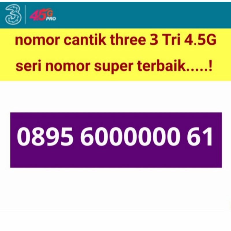No Cantik Kartu Perdana 3 Tri Three 4G / Nomer Perdana Cantik Kartu Tri 3