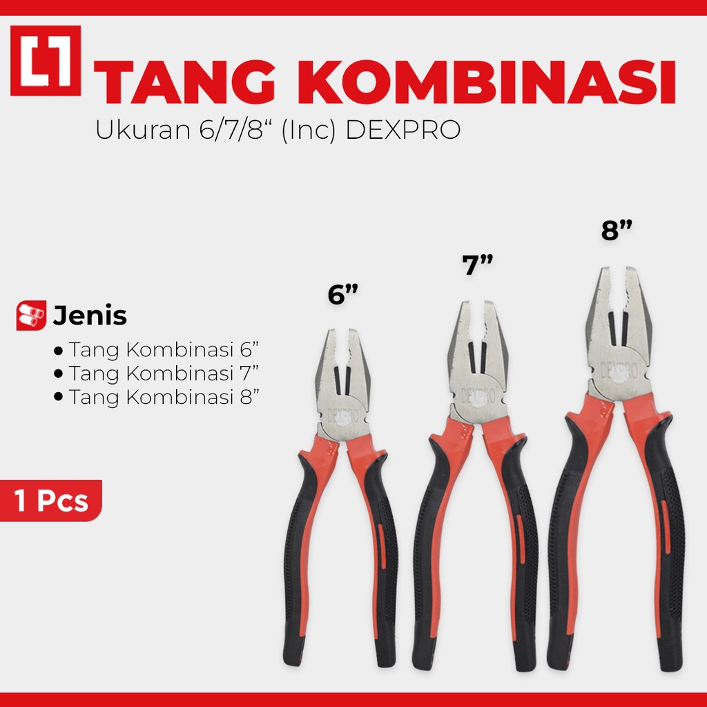 Tang Kombinasi Besi Jepit - 6'' / 7&quot;/ 8'' - Dexpro