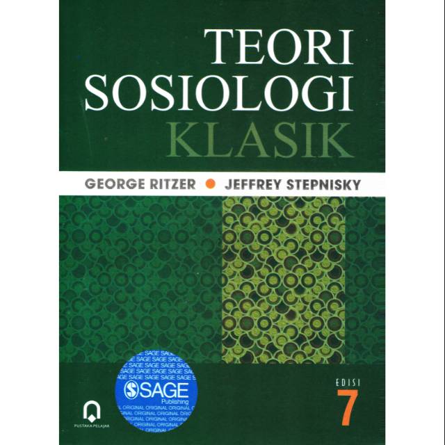Teori Sosiologi Klasik Edisi 7