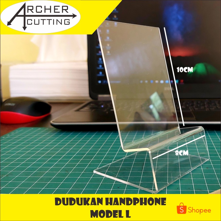 STAND HP DUDUKAN HANDPHONE PHONE HOLDER AKRILIK TIPE L